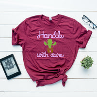 Handle With Care BB Shirt